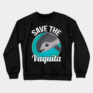 Save The Vaquita - Rare Porpoise Cochito Crewneck Sweatshirt